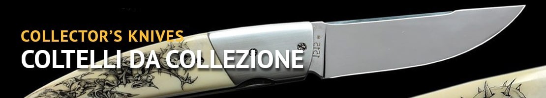 Vendita coltelli da collezione rari e pregiati